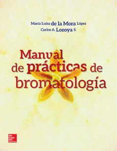 Manuel de practicas de bromatologÍa