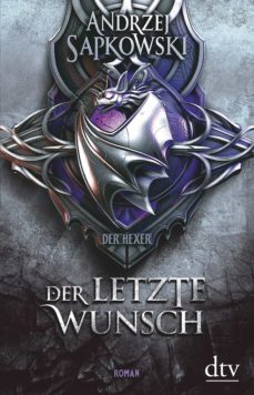Der letzte wunsch (the witcher 1) (edición en alemán)