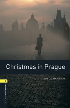 Oxford bookworms library 1. christmas in prague (+ mp3) (edición en inglés)