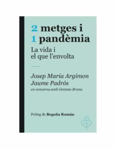 2 metges i 1 pandemia (edición en catalán)