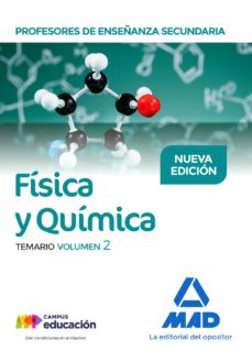 Profesores de enseÑanza secundaria fisica y quimica: temario (vol . 2)