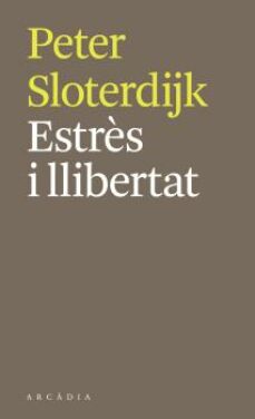Estres i llibertat (edición en catalán)