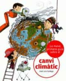La meva primera guia sobre el canvi climatic (edición en catalán)