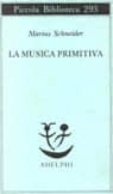 La musica primitiva (edición en italiano)