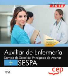 Auxiliar de enfermeria del servicio de salud del principado de asturias: sespa: test