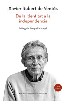 De la identitat a la independencia (edición en catalán)