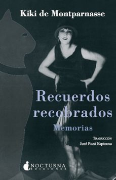 Recuerdos recobrados: memorias