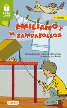 Emiliano y el zampabollos