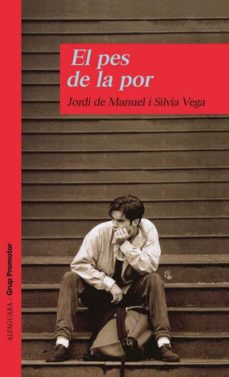 El pes de la por (edición en catalán)