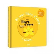 El meu llibre d olors i colors: el meu llibre d olors (edición en catalán)