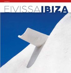 Eivissa ibiza (edición en catalán)
