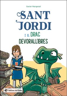 Sant jordi i el drac devorallibres (edición en catalán)