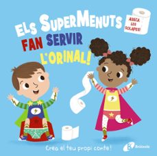 Els supermenuts fan servir l orinal! (edición en catalán)