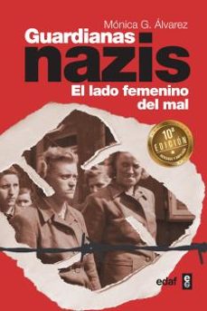 Guardianas nazis: el lado femenino del mal