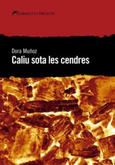 Caliu sota les cendres (edición en catalán)