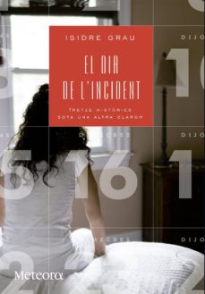 El dia de l incident (edición en catalán)