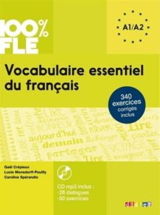Vocabulaire essentiel du franÇais : a1, a2 (+ 1 cd mp3) (edición en francés)