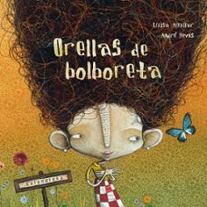 Orellas de bolboreta (edición en gallego)