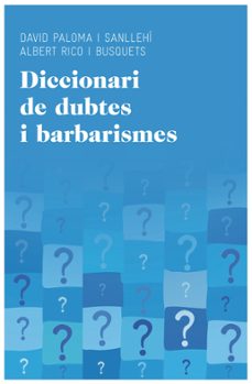 Diccionari de dubtes i barbarismes (edición en catalán)