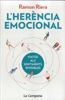 L herencia emocional: viatge als sentiments invisibles (edición en catalán)