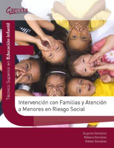 Intervencion con familias y atencion a menores en riesgo social