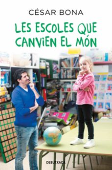 Les escoles que canvien el mÓn (edición en catalán)