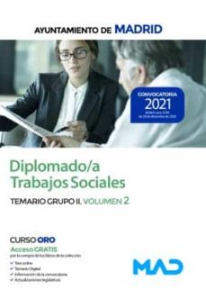 Diplomado/a trabajos sociales ayuntamiento de madrid. temario grupo ii volumen 2