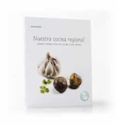 Nuestra cocina regional canarias, castilla-la mancha, castilla y leon y madrid