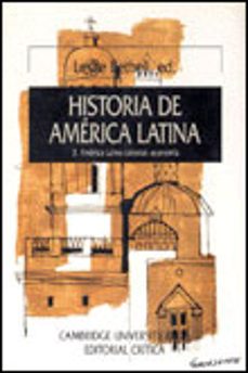 Historia de america latina (vol. 3): america latina colonial, eco nomia