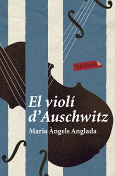 El violÍ d auschwitz (edición en catalán)