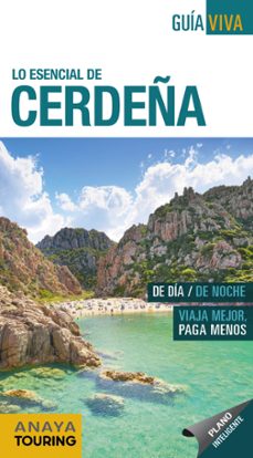 Lo esencia de cerdeÑa 2018 (5ª ed.) (guia viva)