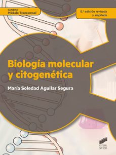Biologia molecular y citogenetica (2ªed. rev. y ampl.)
