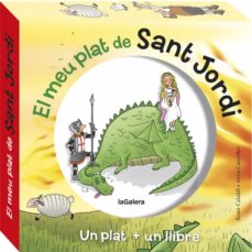 El meu plat de sant jordi: un plat + un llibre (edición en catalán)