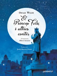 El princep feliÇ i altres contes (edición en catalán)