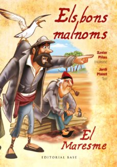 Els bons malnoms. el maresme (edición en catalán)