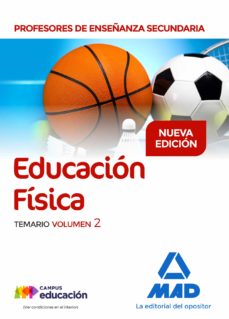 Profesores de enseÑanza secundaria educacion fisicas: temario (vol. 2)