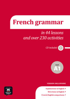 La grammaire du franÇais: french grammar + cd - level a1 (edición en francés)