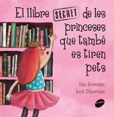 El llibre secret de les princeses que tambe es tiren pets (edición en catalán)