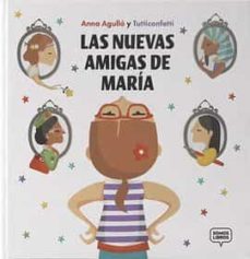 Les noves amigues de la maria (edición en catalán)