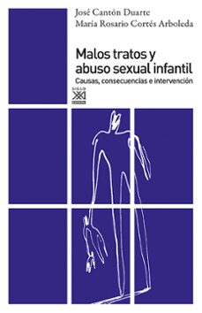 MALOS TRATOS Y ABUSO SEXUAL INFANTIL (7ª ED)