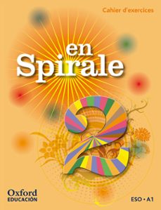 En spirale 2º eso cahier + gramatica frances ed 2016 (edición en francés)