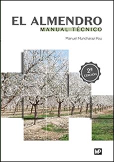 El almendro: manual tecnico (2ª ed.)