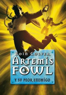 Artemis fowl 6. su peor enemigo