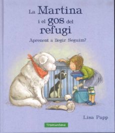 Martina i el gos del refugi (edición en catalán)