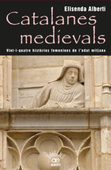 Catalanes medievals (edición en catalán)