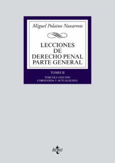 Lecciones de derecho penal parte general (tomo ii) (3ª ed.)