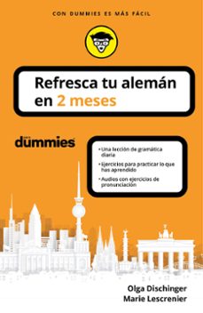 Refresca tu aleman en 2 meses (para dummies) (edición en alemán)