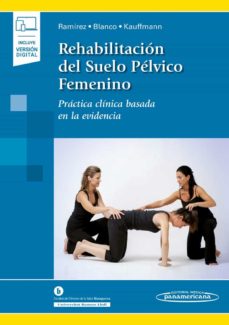 Rehabilitacion del suelo pelvico femenino (incluye ebook)