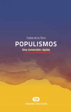 Populismos: una inmersion rapida