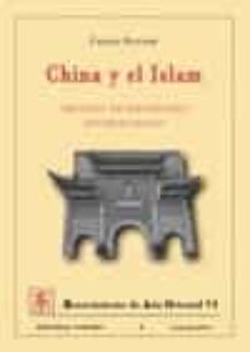 China y el islam: creacion de identidades sinomusulmanas